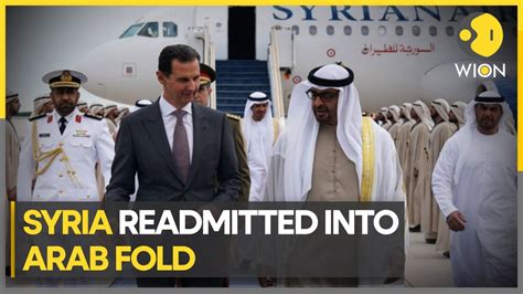 Syria Returns To Arab League Syrias 12 Years Of Political Isolation Ends World News Wion