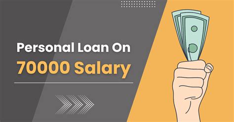 How Much Personal Loan Can I Get On Rs 70000 Salary 2024