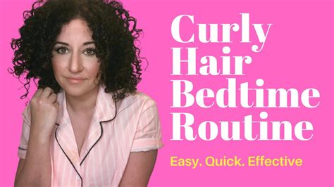 Curly Hair Bedtime Routine Youtube