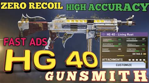 HG 40 Gunsmith Loadout Fast ADS High Accuracy Zero Recoil