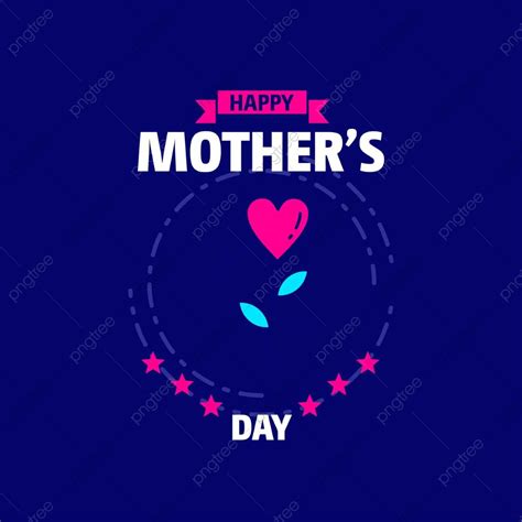 Mothers Day Card Template Download On Pngtree