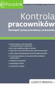 Kontrola Pracownik W Obowi Zki I Prawa Pracodawcy I Pracownika Ebook