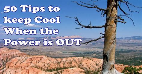 50 Tips To Stay Cool Without Power