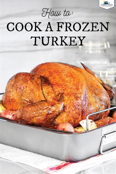 Perfectly Cook A Frozen Turkey