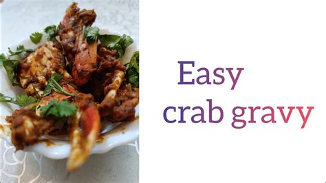 Crab Gravy In Easy Way Youtube