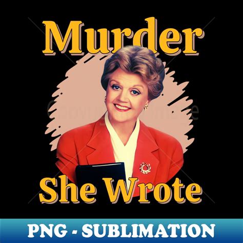 Murder She Wrote Original Aesthetic Tribute Digital Sublim Inspire