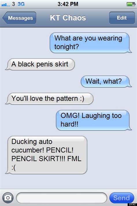 15 Autocorrects That Are Totally Hilarious Pictures Huffpost