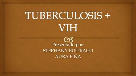 Tuberculosis Vih