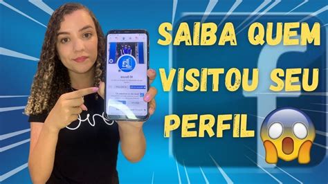 Como Descobrir Quem Visitou Seu Perfil Do Facebook Atualizado