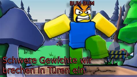 Wir Spielen in Roblox I Schweren Simulator I Wir Brechen durch jede Tür