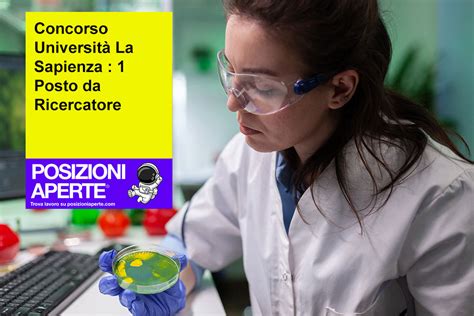 Concorso Università La Sapienza 1 Posto da Ricercatore