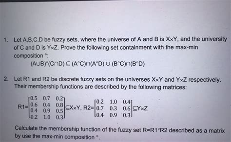 Solved Let A B C D Be Fuzzy Sets Where The Universe Of A Chegg