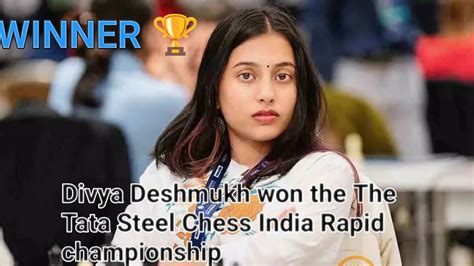 Divya Deshmukh Won The The Tata Steel Chess India Rapid Championship