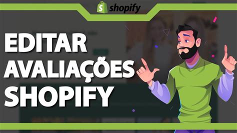 Como Editar Avalia Es No Shopify R Pido E F Cil Youtube