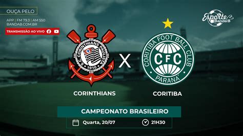 Ao Vivo Corinthians X Coritiba Brasileirão 2022