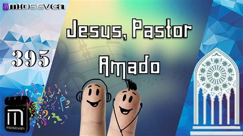 Jesus Pastor Amado Hin Rio Adventista Do S Timo Dia Nr