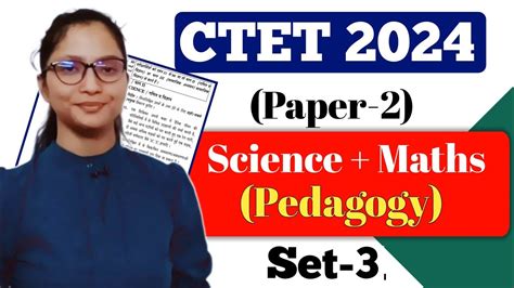 CTET July 2024 Science Maths Pedagogy Paper 2 CTET Science Paper 2