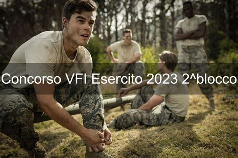 Concorso Vfi Esercito Blocco Invictus Concorsi