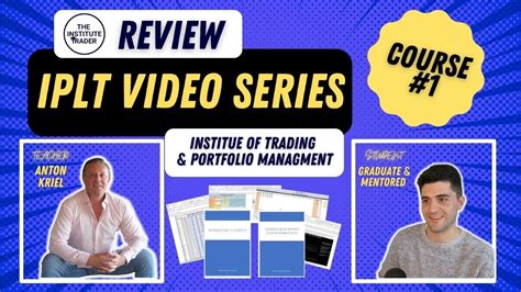 Itpm Review Introduction To Professional Level Trading Iplt Video