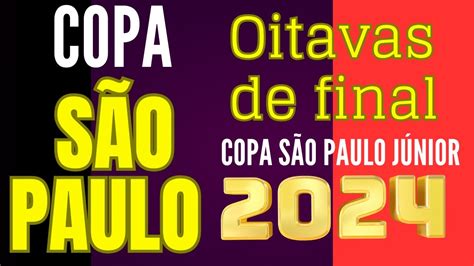 Oitavas de Final COPINHA 2024 TODOS OS JOGOS DA COPA SÃO PAULO