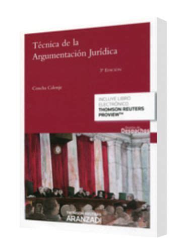 TÉcnica De La ArgumentaciÓn JurÍdica Librería Juridica Legales Libros De Derecho And Jurídicos