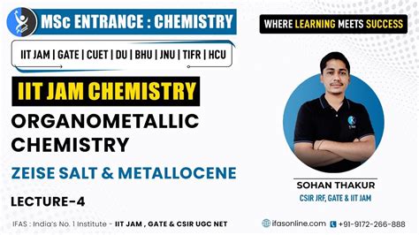 IIT JAM Chemistry Organometallic Chemistry Zeise Salt And Metallocene