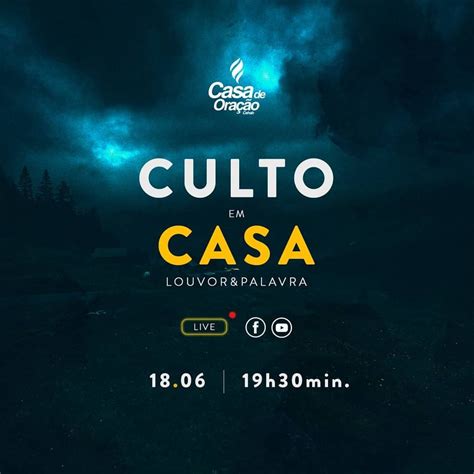 Live Casa De OraÇÃo Da Cehab 18 06 Culto Da Noite Venha Celebrar E