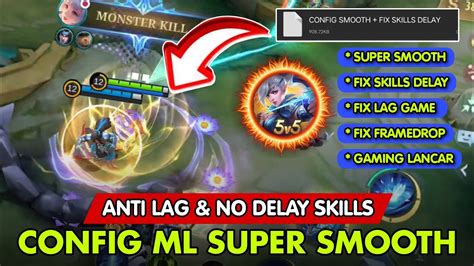 Config Mobile Legends Anti Lag Terbaru Cara Atasi Lag Dan Patah Patah