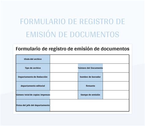 Plantilla De Excel Formulario De Registro De Emisión De Documentos Y