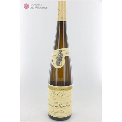 Pinot Gris 2020 Cuvée Ste Catherine Domaine Weinbach at Best Price