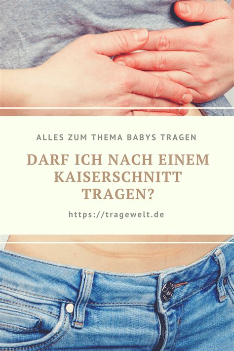 Tragen Nach Kaiserschnitt Wann Darf Ein Tragetuch Oder Eine Babytrage