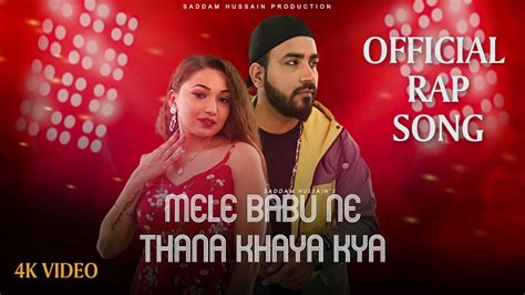 Mere Babu Ne Khana Khaya Kya Official Hindi Rap Song Singer Saddam Hussain Ft Somiya