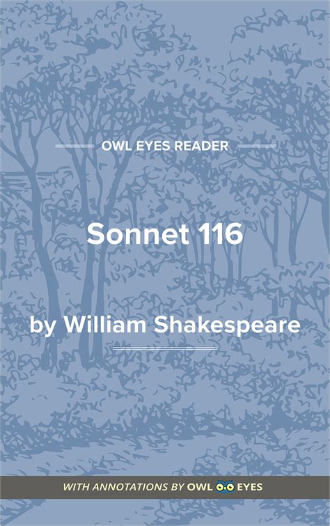 Sonnet 116 Full Text and Analysis - Owl Eyes