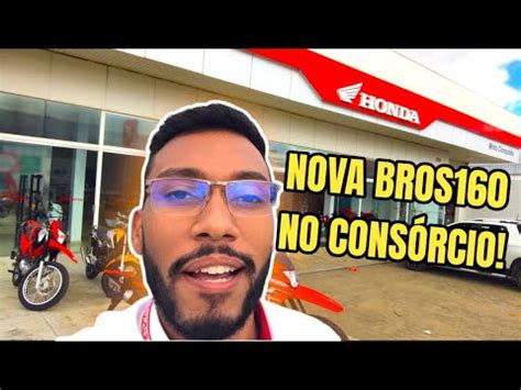 CHEGOU NOVA BROS160 2024 NO CONSÓRCIO HONDA como ser contemplado