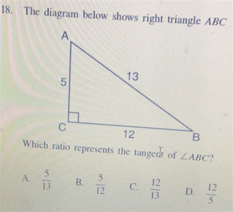 Solved The Diagram Below Shows Right Triangle Abc Which Ratio