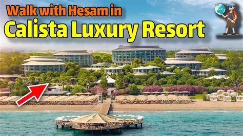 Calista Luxury Resort Hotel Uall Inclusive ANTALYA WALKING TOUR Travel ...