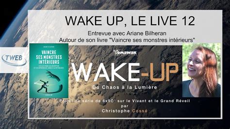 Wake Up Le Live 12 Ariane Bilheran YouTube