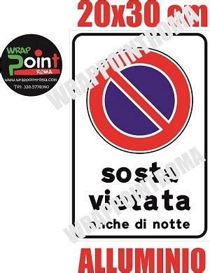 Cartelli X Cm Divieto Di Sosta Mod Wrappointroma