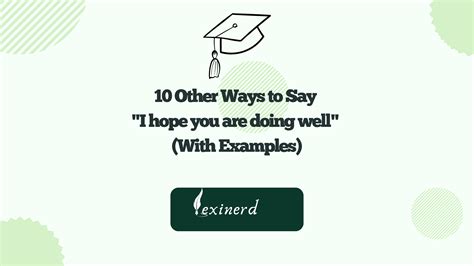 10 Other Ways To Say I Hope You Are Doing Well With Examples Lexinerd