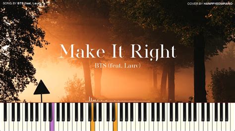 Bts 방탄소년단 Make It Right Feat Lauv Piano Cover Youtube