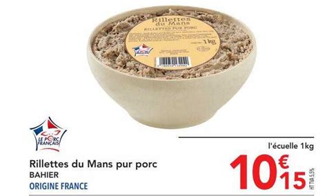 Promo Rillettes Du Mans Pur Porc Bahier Chez METRO ICatalogue Fr