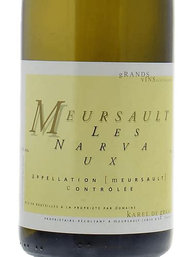 Karel De Graaf Meursault Les Narvaux Vivino US