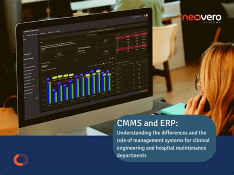 Cmms And Erp Understanding The Differences And The Role Of Management