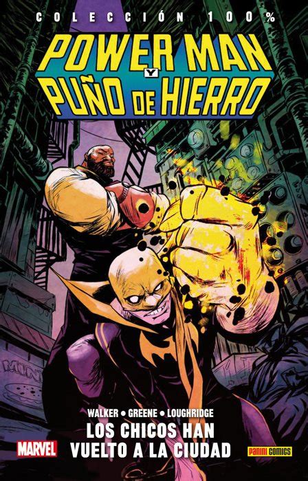 Reseña Power Man y Puño de Hierro 100 Marvel HC Es la hora de las