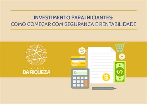 Pdf Investimento Para Iniciantes Como ComeÇar Com SeguranÇa E Rentabilidade Felipe Sant