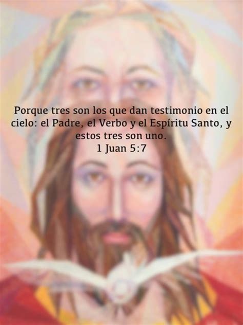 Actualizar 119 Imagen El Padre El Verbo Y El Espiritu Santo Son Uno