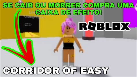 Roblox Se Cair Ou Morrer Compra Caixa De Efeito Corridor Of Easy