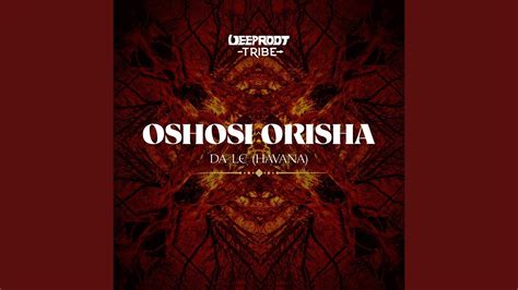 Oshosi Orisha - YouTube