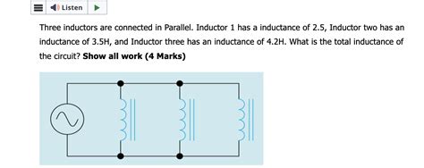 Solved Three Inductors Are Connected In Parallel Inductor 1 Chegg