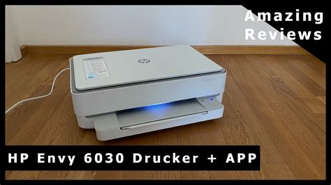 Drucker 🖨️ Im Test Hp Envy 6030 Und Hp Smart App Vorstellung Unboxing Review Und Fazit